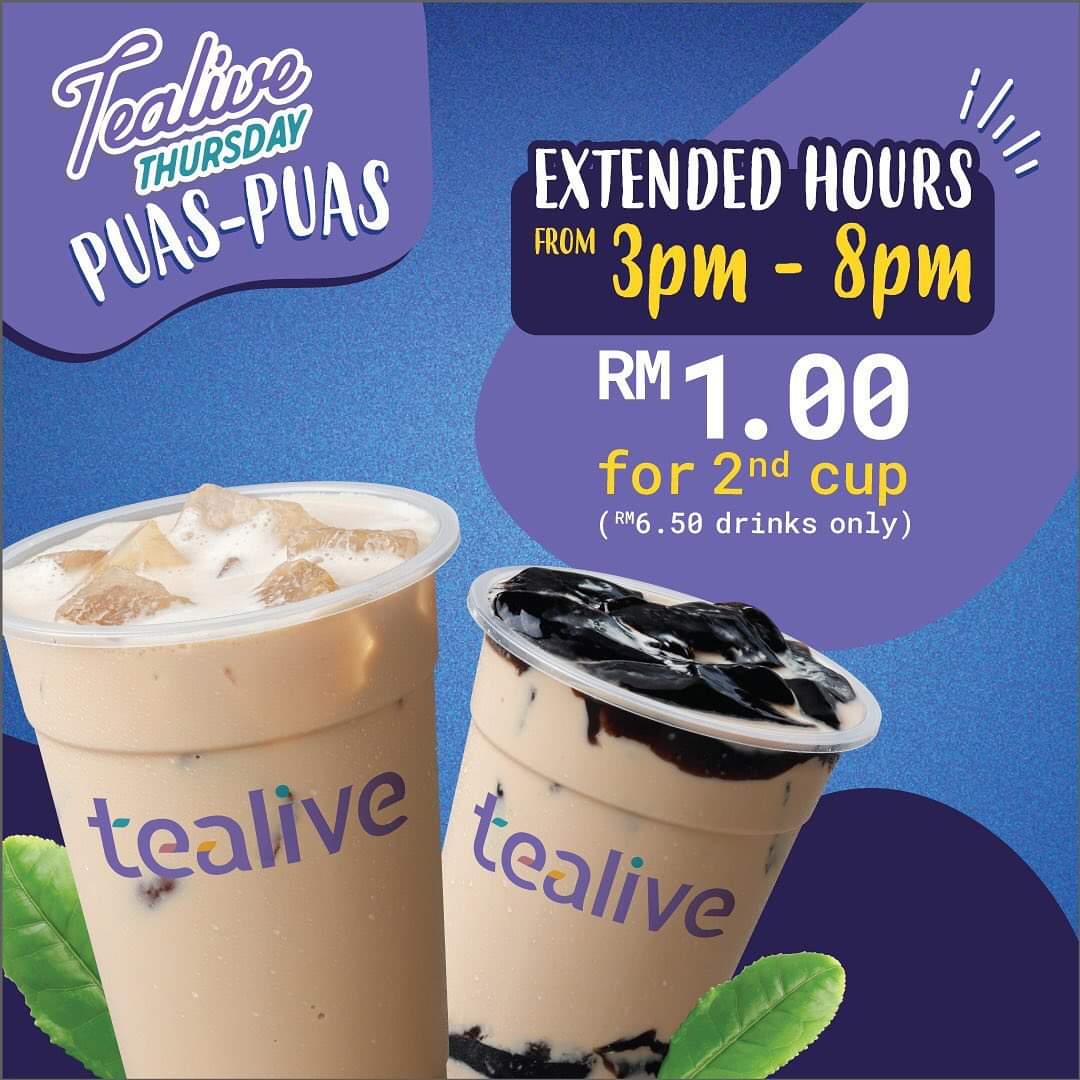 Tealive Thursday Rm1 For 2nd Cup Beverage Promotion Aroma Asian