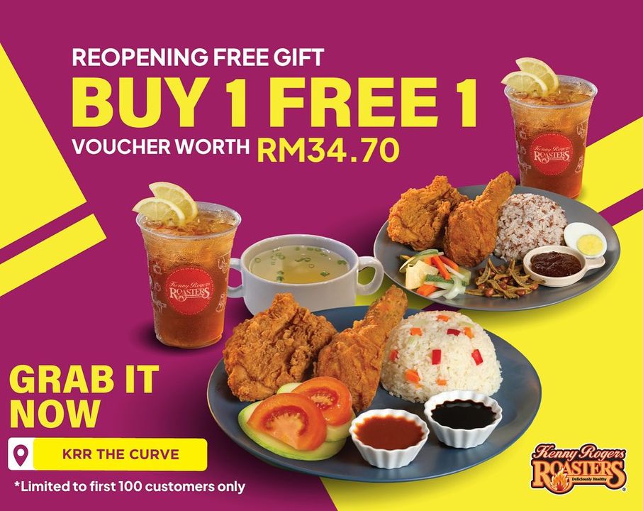 Kenny Rogers ROASTERS The Curve Outlet Re-opening Promotions