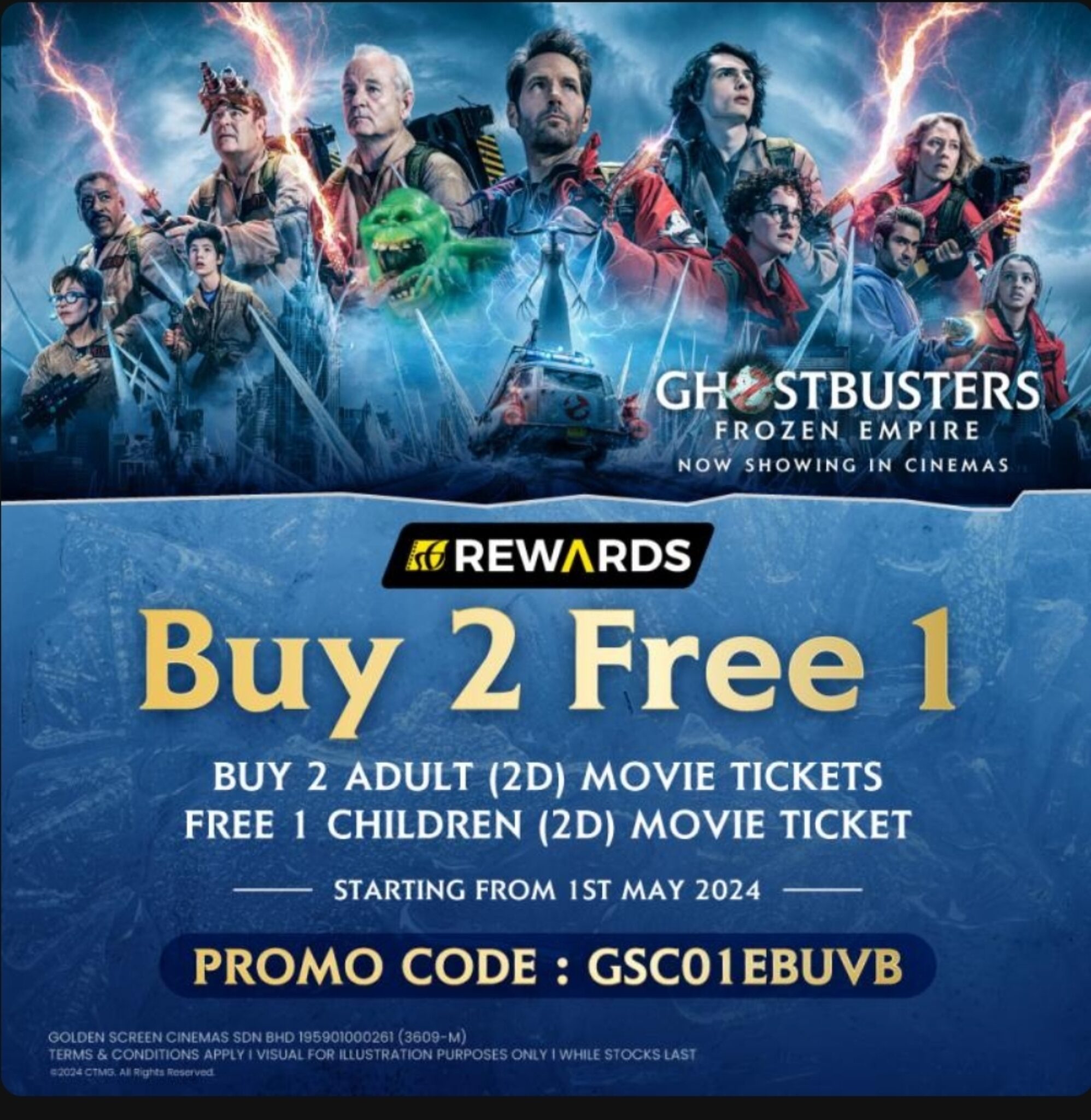 GSC Presents Ghostbusters: Frozen Empire Movie Ticket Promo May 2024 ...