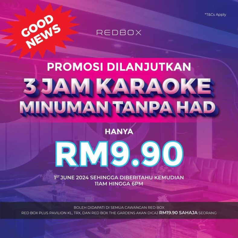 Unbelievable Karaoke Promotion RM9.90 Everyday at Red Box and Green Box!