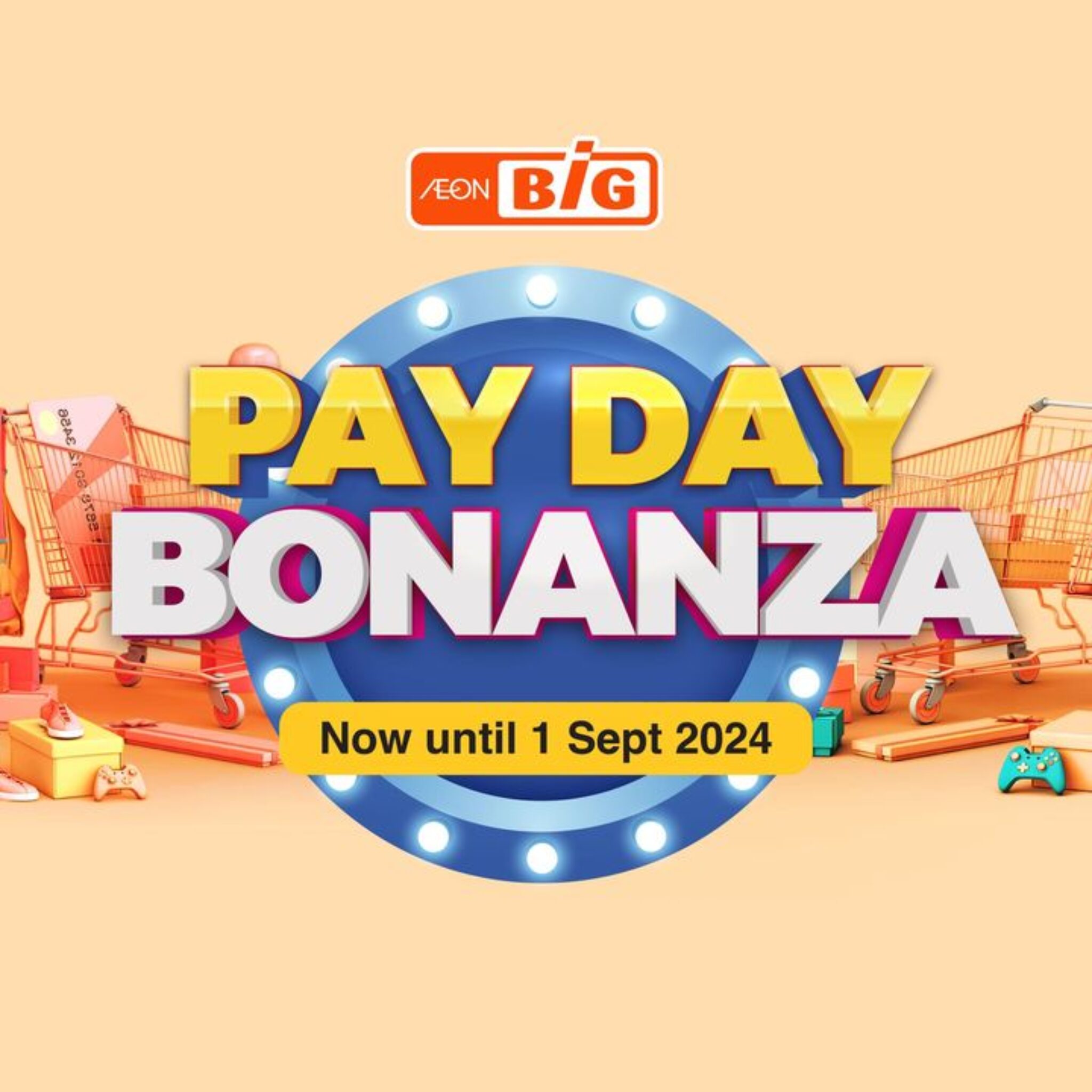 Score Amazing Savings with AEON BiG's Payday Bonanza! (September 2024)