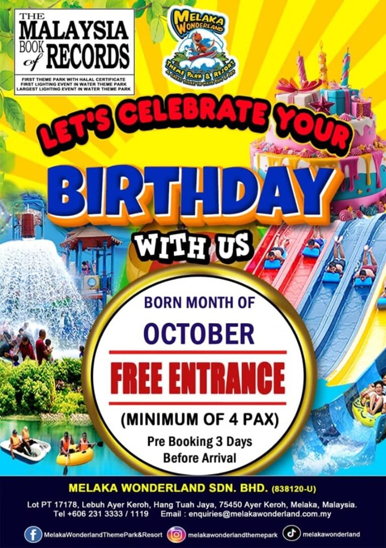 Melaka Wonderland Theme Park Birthday Celebration Free Entrance