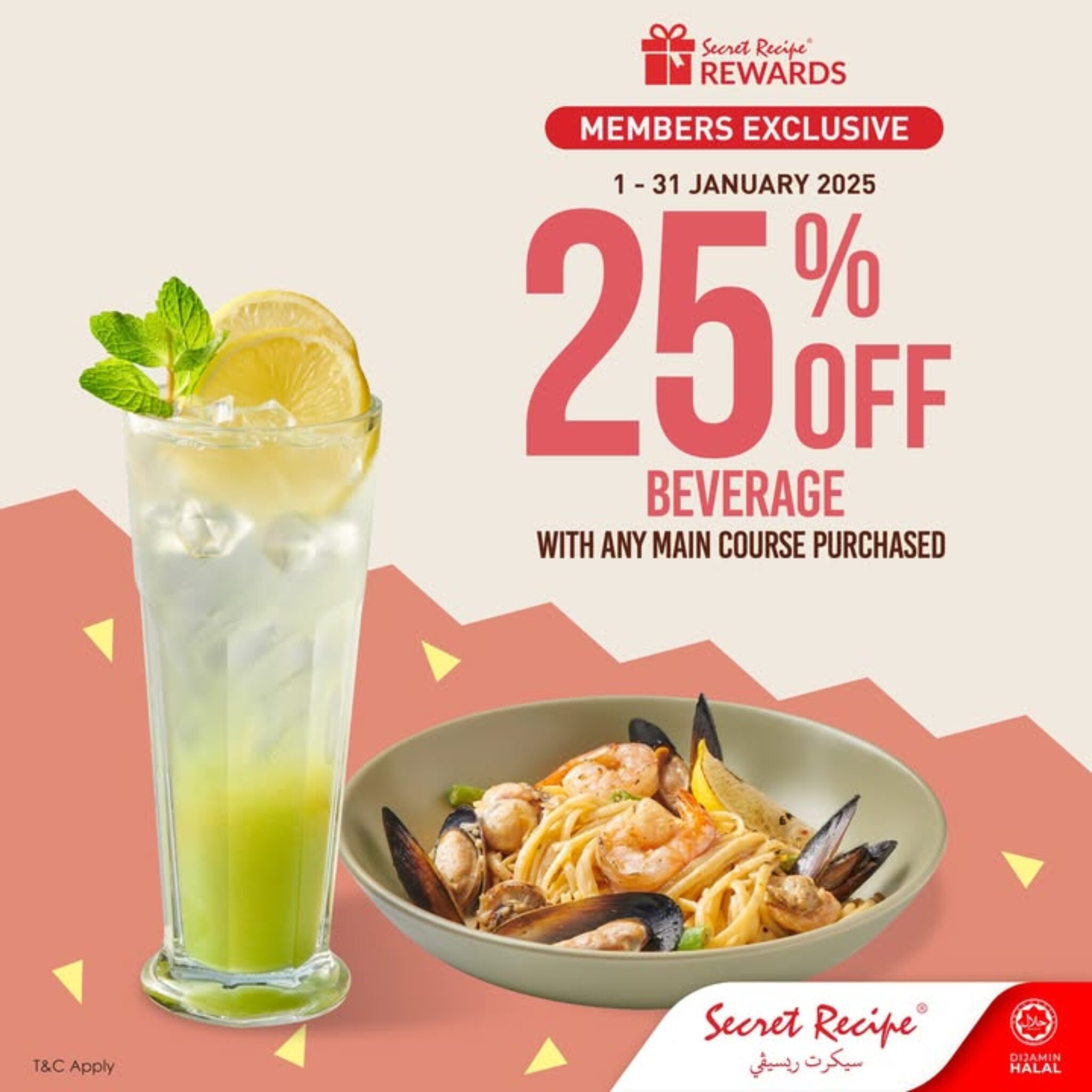 January 2025 Beverage Deal at Secret Recipe 25 Off with Any Main Course!