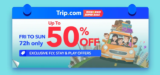 Trip.com Weekend Super Sale 2022