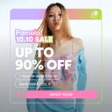 POMELO Fashion 10.10 Sale 2022 : Up to 90% Off With Voucher Up to 25% Off