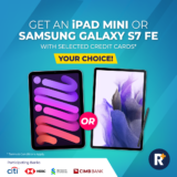 Free Apple iPad Mini or Samsung Galaxy Tab S7 FE worth RM2299 with Apply Credit Card
