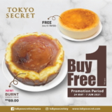 Tokyo Secret Burnt Cheese Cake Buy 1 Free 1