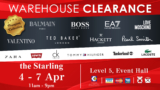 Brand Deals Galore at The Starling Shopping Mall Warehouse Clearance – April 2024