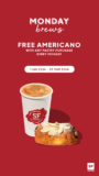 San Francisco Coffee FREE Americano with any pastry purchase every Monday