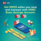 Get a free RM20 cashback when reload your Touch ‘n Go eWallet at HSBC