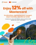 Klook Offers 12% Discount to Mastercard Credit Cardholders