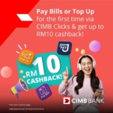 CIMB Clicks Free RM5 Cashback for paying Baills or Make Mobile Reloads