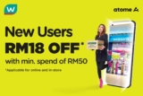Watsons x  Atome New User Free RM18 Off Redemption