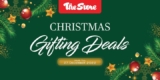 The Store CHRISTMAS GIFTING DEALS Dec 2022
