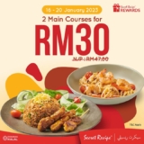 Secret Recipe RM30 for 2 Main Courses on 16 – 30 Jan 2023