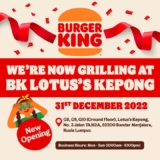 Burger King Lotus’s Kepong Free Burgers Giveaway