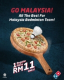 Domino’s Pizza Regular pizza is only RM11