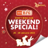 AEON BiG Weekend Special Deals  26 – 29 Jan 2023
