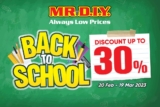 MR DIY Back To School promotion Feb – Mar 2023