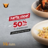 Me’nate Steak Hub PASTALICIOUS LUNCH HAPPY HOUR promotion 50% OFF!