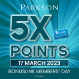 Parkson BonusLink Members’ Day 5X BonusLink points Redemption