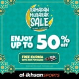 Al-Ikhsan Sports Ramadan Mubarak 2023 up to 50% Off Sale