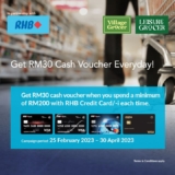 Village Grocer x RHB Cards FREE RM30 cash voucher Giveaways