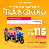 MYAirline Fly to Bangkok  All-in fares from as low as MYR 115 only Promo