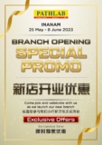 Pathlab TAIPAN INANAM Branch Opening Special Promotion (25 May – 8 June 2023)