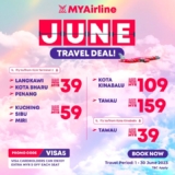 MYAirline June Travel Deals As Low RM39 Fare Tickets Sale