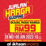 Al-Ikhsan Sports Selling Warehouse Prices Back @ Kuala Lumpur Sports Arena