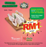 RM1 chicken is back again at LuLu Grocer Toppen, Johor Bahru
