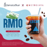 Get a RM10 Metrojaya Promo Voucher with any purchase at Jamaica Blue Mid-Valley