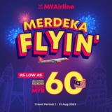 MYAirline MERDEKA FLYIN Promotion 2023 As Low RM60 Fare Price Sale !
