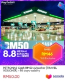 Save Big with PETRONAS RM50 Cash eVoucher for only RM46 on Lazada 8.8 Sale 2023!