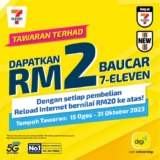 7-Eleven Free RM2 voucher when you purchase RM20 or more on Digi Internet reloads Promotions