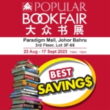 POPULAR Book Fair Aug – SEP 2023 @ Paradigm Mall Johor Bahru