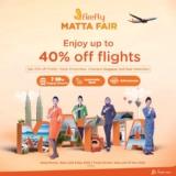 Firefly Airlines Matta Fair 2023 up to 40% off flights to Kota Kinabalu, Kuching, Singapore, Penang, Phuket and more Promotion
