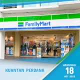 FamilyMart Kuantan Perdana store opening 25% OFF Promotion