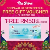 THE STORE – DEEPAVALI 8 DAYS SPECIAL! FREE GIFT VOUCHER!
