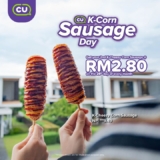 CU K-Cheezy Corn Sausage 2nd Piece for Only RM2.80 on 28th Monthly
