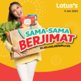 Lotus’s Berjimat Dengan Kami Sale until 17 Jan 2024