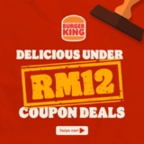Burger King Under RM12 Coupon Deals on Jan 2024