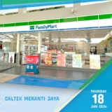 FamilyMart Caltex Meranti Jaya Outlet Opening 25% Off Promotion