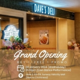 Dave’s Deli Sunway Velocity Opening Buy 1 Free 1 deal on 24th to 28th January 2024