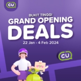 CU Bukit Tinggi Opening Promotions