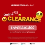 Urban Republic online clearance event and save up to RM1,800 on Samsung foldables + Screen protection from as low as RM10!