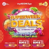 AEON myAEON2go’s Superweek Deals until 19 February 2024!