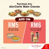 Secret Recipe add on any soup for RM5 and any drink for RM6 Promo on Feb 2024