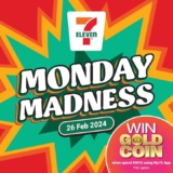 7-Eleven Monday Madness Sale on 26 Feb 2024